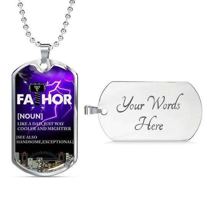 Dad Dog Tag Custom Picture Father’S Day, Fathor Just Way Cooler And Mightier Dog Tag Necklace Gift For Dad Father's Day Rakva