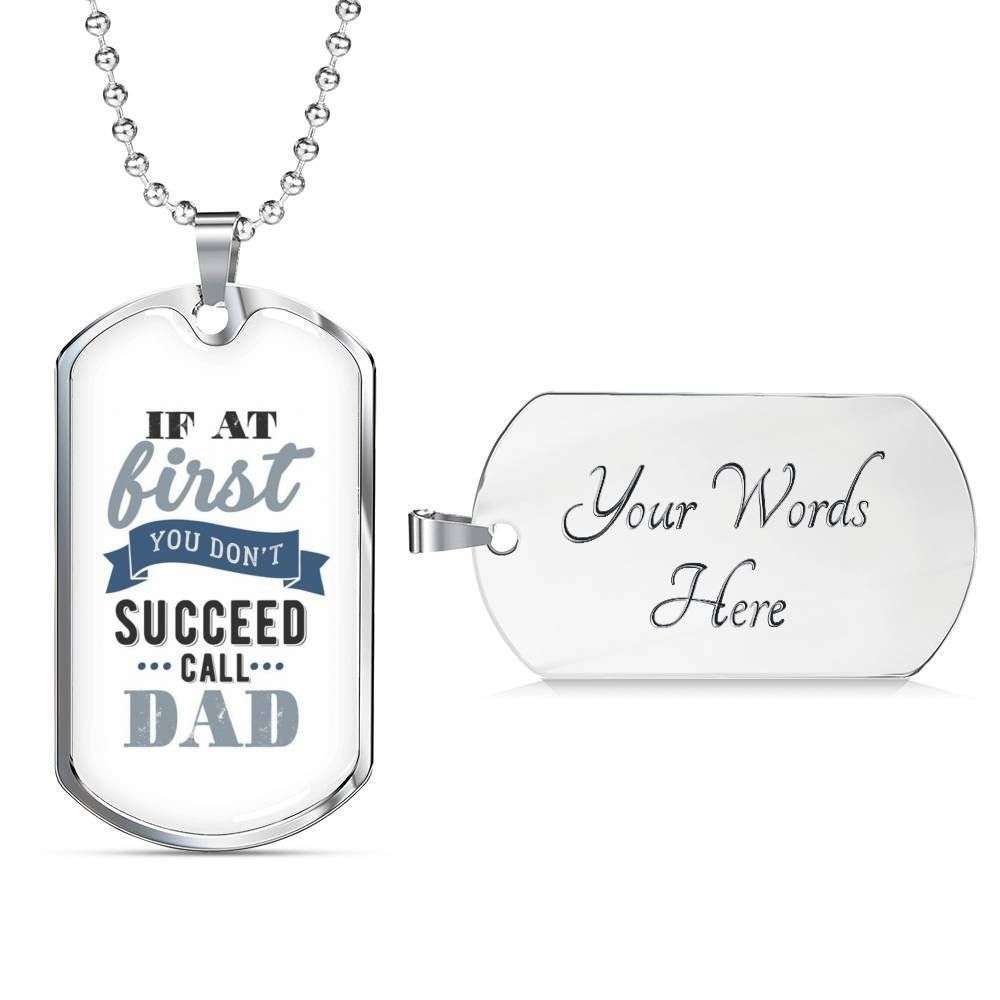 Dad Dog Tag Custom Picture Father’S Day Gift, Don’T Succeed Call Dad Dog Tag Military Chain Necklace Gift For Dad Dog Tag Father's Day Rakva