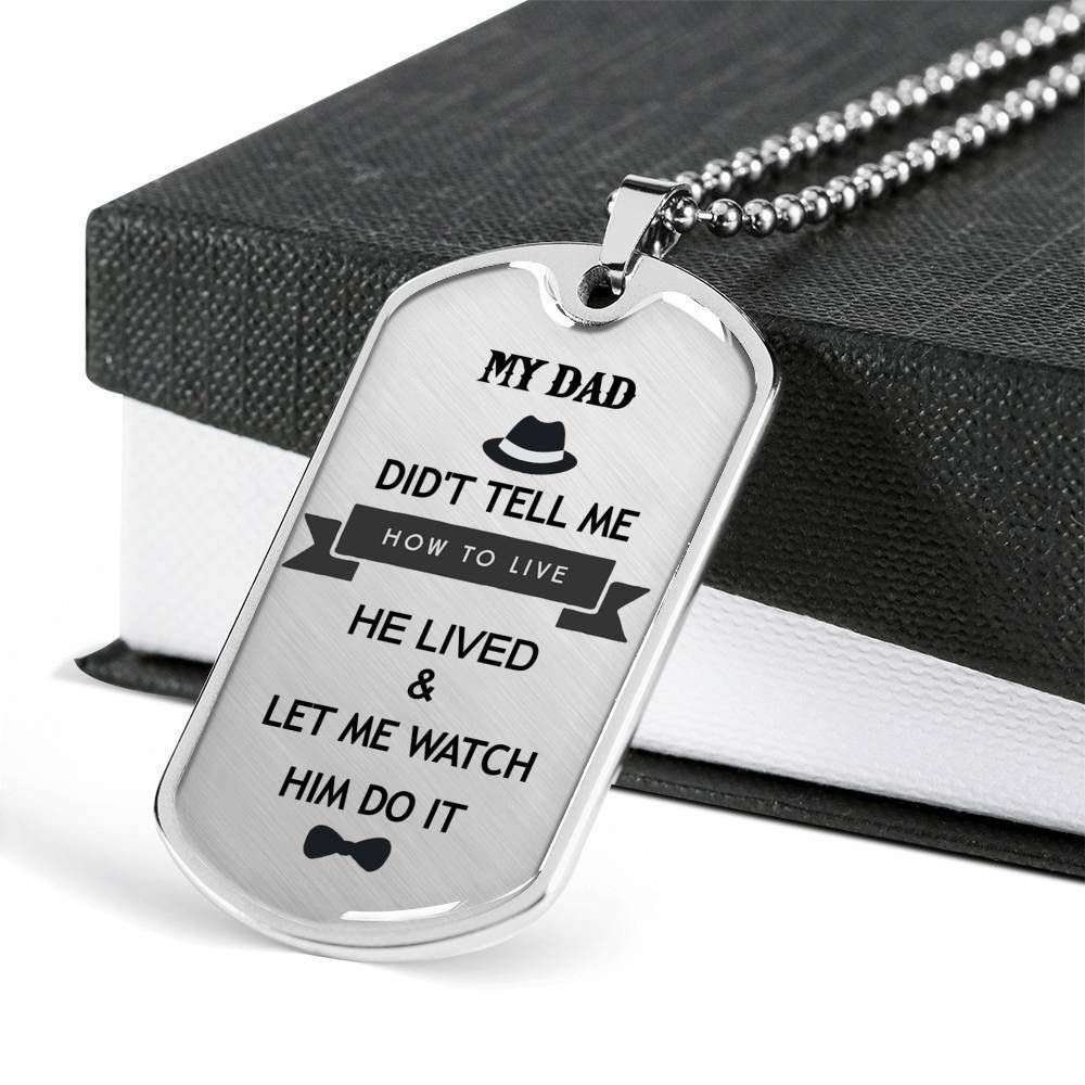 Dad Dog Tag, Custom Picture Father’S Day Gift He Lived And Let Me Watch Dog Tag Military Chain Necklace Giving Dad Dog Tag Father's Day Rakva