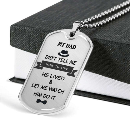 Dad Dog Tag, Custom Picture Father’S Day Gift He Lived And Let Me Watch Dog Tag Military Chain Necklace Giving Dad Dog Tag Father's Day Rakva