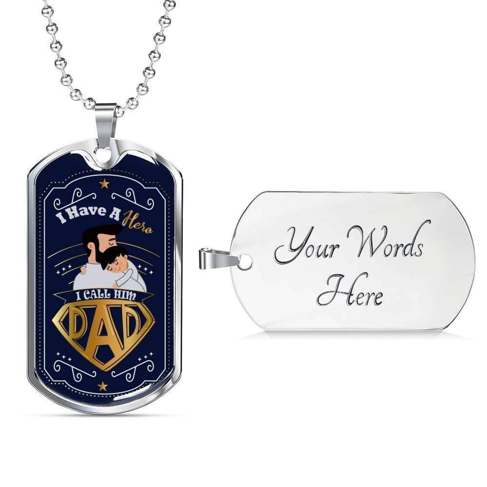 Dad Dog Tag Custom Picture Father’S Day Gift, I Have A Hero Dog Tag Military Chain Necklace Gift For Daddy Dog Tag-2 Father's Day Rakva