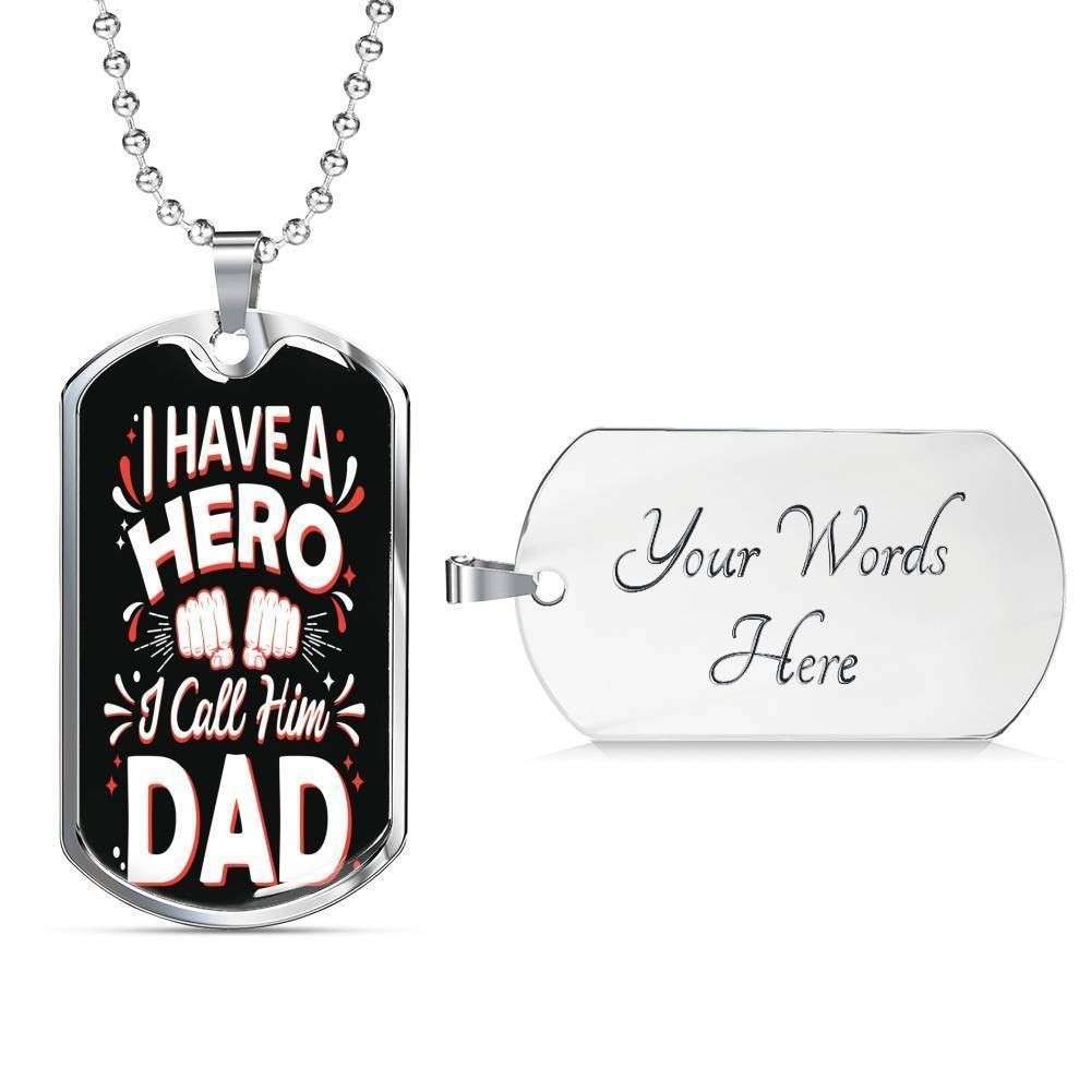 Dad Dog Tag Custom Picture Father’S Day Gift, I Have A Hero Dog Tag Military Chain Necklace Gift For Daddy Dog Tag-3 Father's Day Rakva