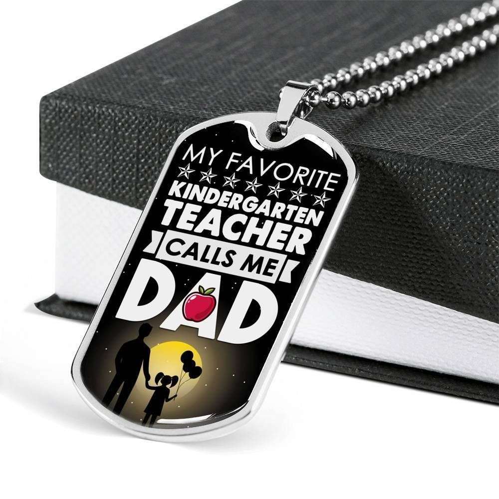 Dad Dog Tag Custom Picture Father’S Day Gift, My Favorite Kindergarten Teacher Calls Me Dad Dog Tag Military Chain Necklace For Dad Father's Day Rakva
