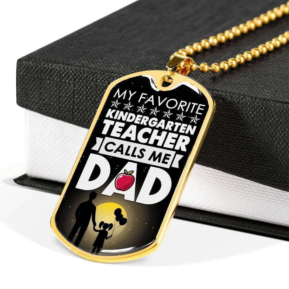 Dad Dog Tag Custom Picture Father’S Day Gift, My Favorite Kindergarten Teacher Calls Me Dad Dog Tag Military Chain Necklace For Dad Father's Day Rakva