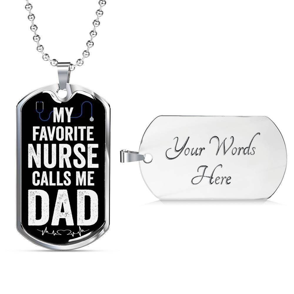 Dad Dog Tag Custom Picture Father’S Day Gift, My Favorite Nurse Calls Me Dad Dog Tag Military Chain Necklace For Dad Father's Day Rakva
