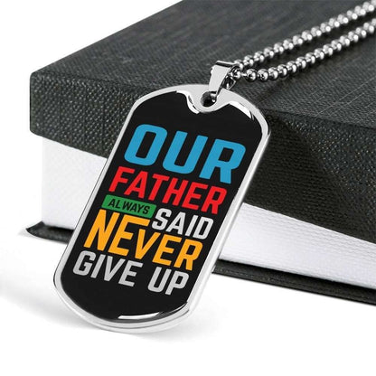 Dad Dog Tag Custom Picture Father’S Day Gift, Never Give Up Dog Tag Military Chain Necklace Gift For Dad Dog Tag Father's Day Rakva