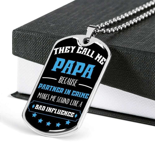 Dad Dog Tag Custom Picture Father’S Day Gift, Partner In Crime Makes Me Sound Like A Bad Influence Dog Tag Military Chain Necklace Gift For Papa Father's Day Rakva