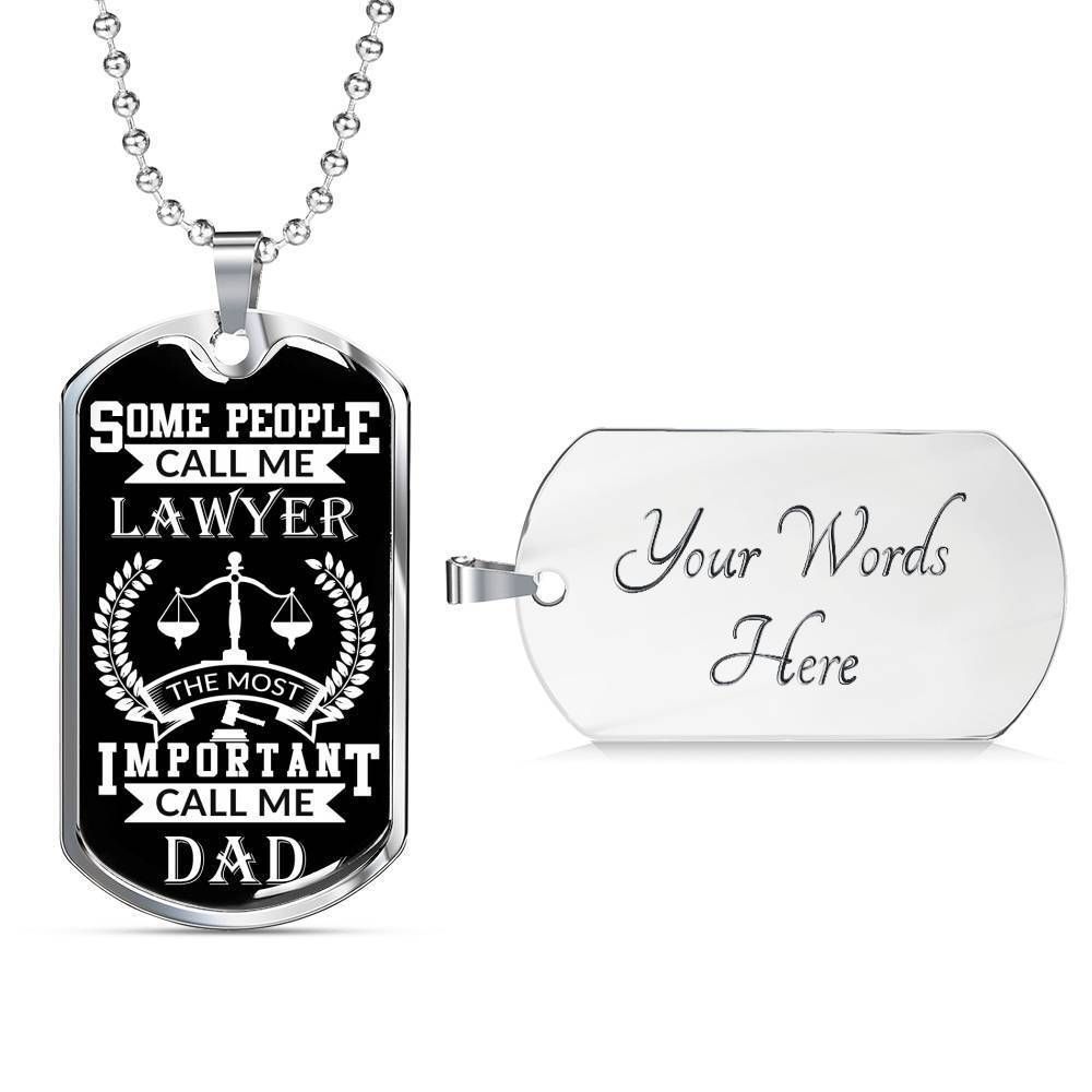 Dad Dog Tag Custom Picture Father’S Day Gift, People Call Me Lawyer Most Important Call Dad Dog Tag Military Chain Necklace For Dad Father's Day Rakva