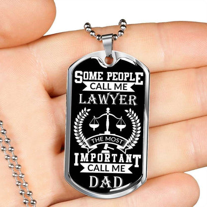 Dad Dog Tag Custom Picture Father’S Day Gift, People Call Me Lawyer Most Important Call Dad Dog Tag Military Chain Necklace For Dad Father's Day Rakva