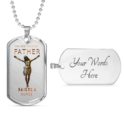 Dad Dog Tag Custom Picture Father’S Day Gift, The Best Kind Of Father Raises A Nurse Dog Tag Military Chain Necklace For Dad Father's Day Rakva
