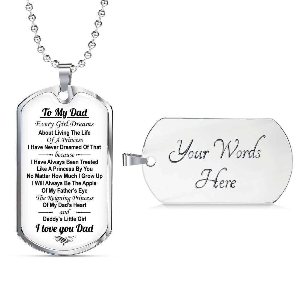 Dad Dog Tag Custom Picture Father’S Day Gift, To My Dad Every Girl Dreams About Living The Life Dog Tag Military Chain Necklace Father's Day Rakva