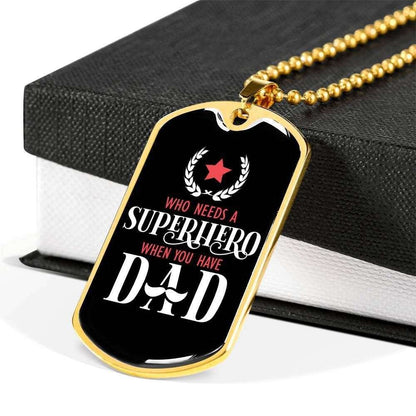 Dad Dog Tag Custom Picture Father’S Day Gift, Who Need A Superhero When You Have Dad Dog Tag Military Chain Necklace For Dad Father's Day Rakva
