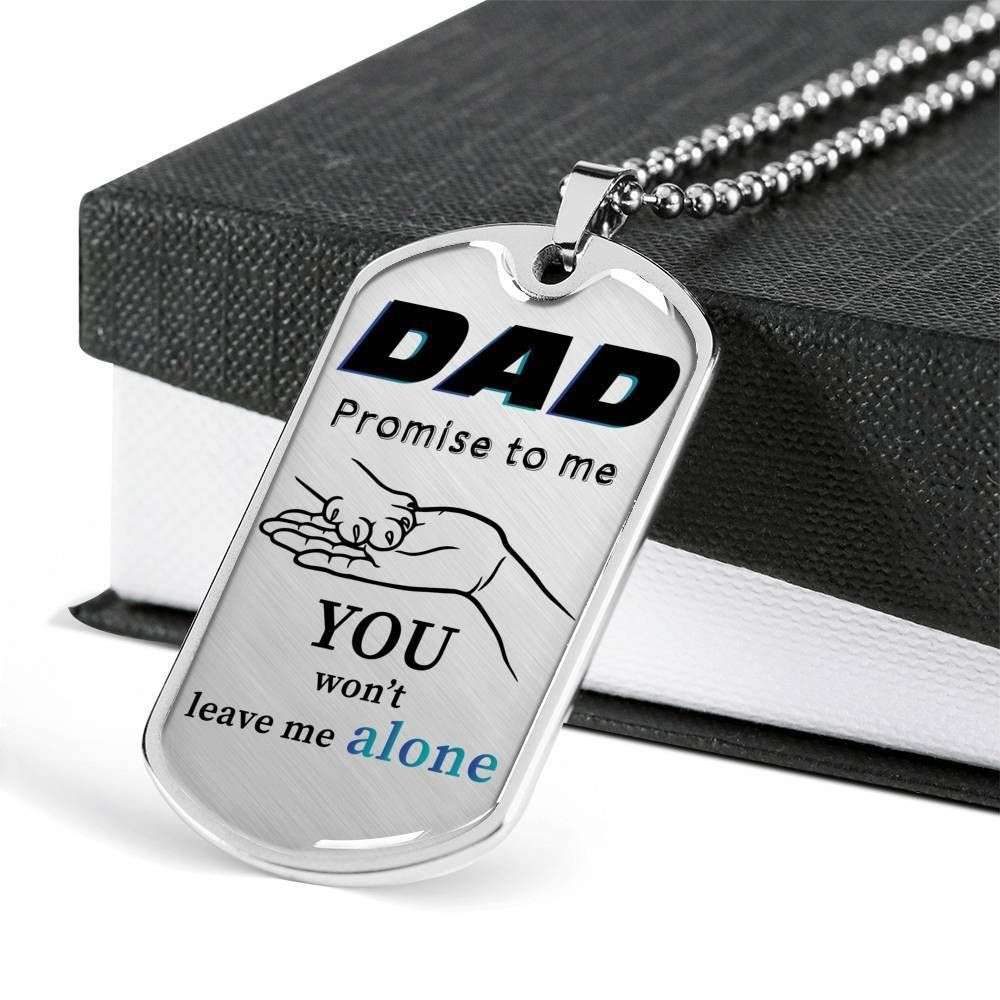 Dad Dog Tag Custom Picture Father’S Day Gift, You Won’T Leave Me Alone Dog Tag Military Chain Necklace Gift For Dad Dog Tag Father's Day Rakva