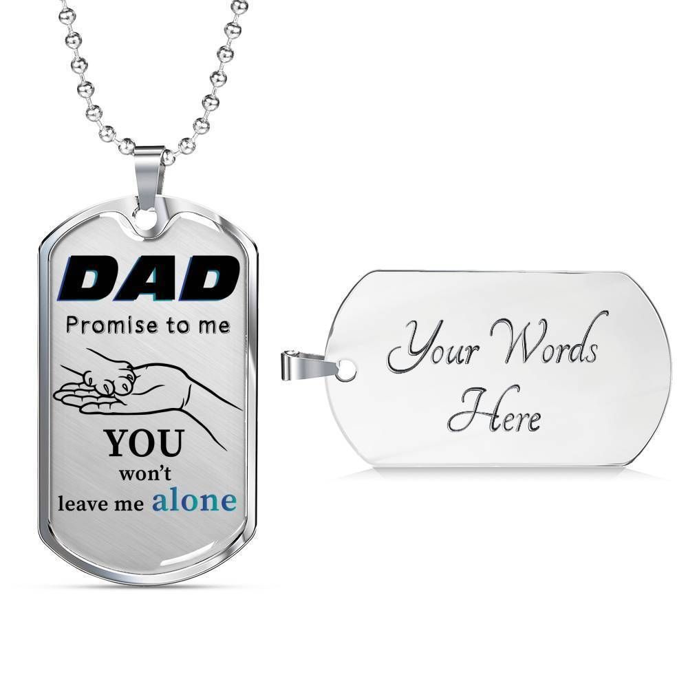 Dad Dog Tag Custom Picture Father’S Day Gift, You Won’T Leave Me Alone Dog Tag Military Chain Necklace Gift For Dad Father's Day Rakva
