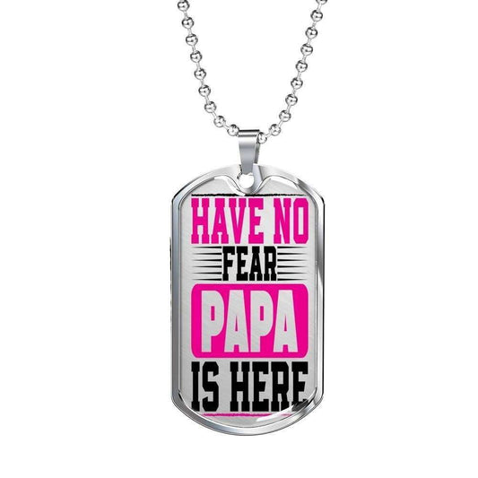 Dad Dog Tag Custom Picture Father’S Day, Have No Fear Papa Is Here Dog Tag Necklace For Papa Father's Day Rakva