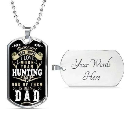 Dad Dog Tag Custom Picture Father’S Day, I Love More Than Hunting One Of Them Is Being Dad Necklace For Dad Father's Day Rakva