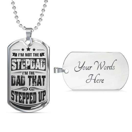 Dad Dog Tag Custom Picture Father’S Day, I’M The Dad That Stepped Up Dog Tag Necklace Gift For Dad Father's Day Rakva