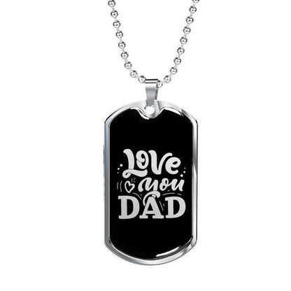 Dad Dog Tag Custom Picture Father’S Day, Love You Black Background Dog Tag Necklace Gift For Dad Father's Day Rakva