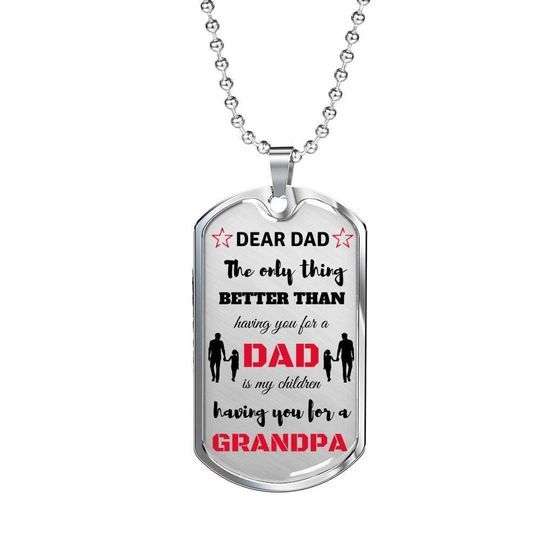 Dad Dog Tag Custom Picture Father’S Day, My Children Having You For A Grandpa Dog Tag Necklace For Dad Father's Day Rakva