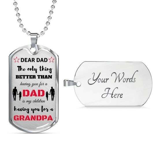 Dad Dog Tag Custom Picture Father’S Day, My Children Having You For A Grandpa Dog Tag Necklace For Dad Father's Day Rakva