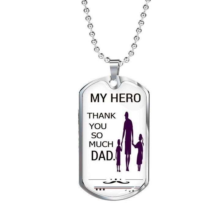 Dad Dog Tag Custom Picture Father’S Day, My Hero Thank You So Much Dad Necklace Gift For Dad Father's Day Rakva