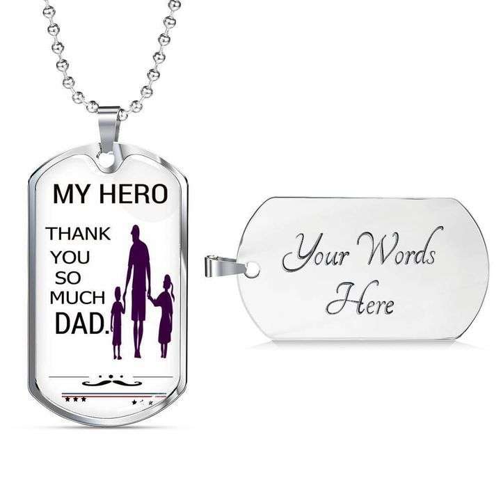 Dad Dog Tag Custom Picture Father’S Day, My Hero Thank You So Much Dad Necklace Gift For Dad Father's Day Rakva