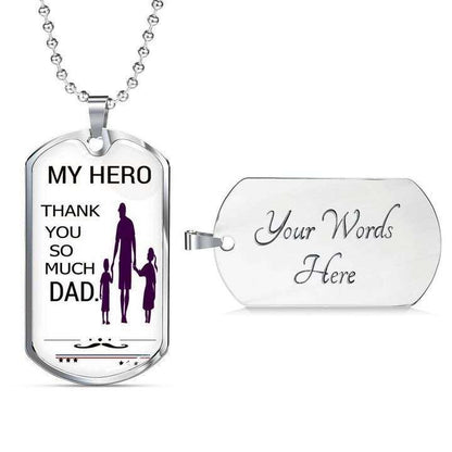 Dad Dog Tag Custom Picture Father’S Day, My Hero Thank You So Much Dad Necklace Gift For Dad Father's Day Rakva
