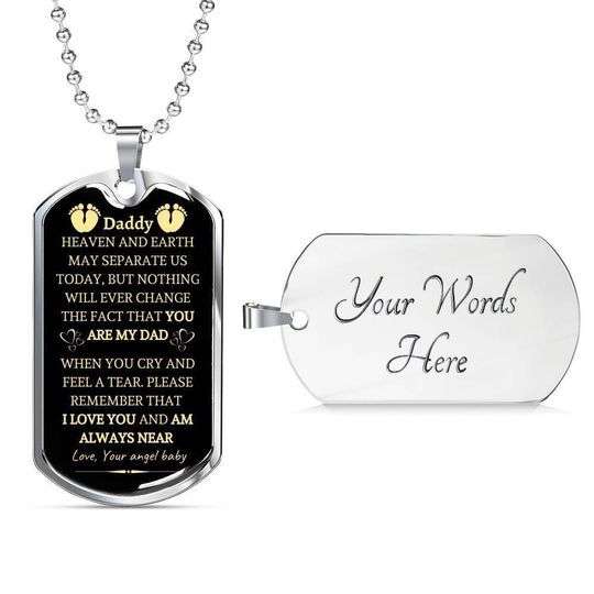 Dad Dog Tag Custom Picture, Heaven And Earth May Separate Us Today Dog Tag Necklace Gift For Daddy Father's Day Rakva