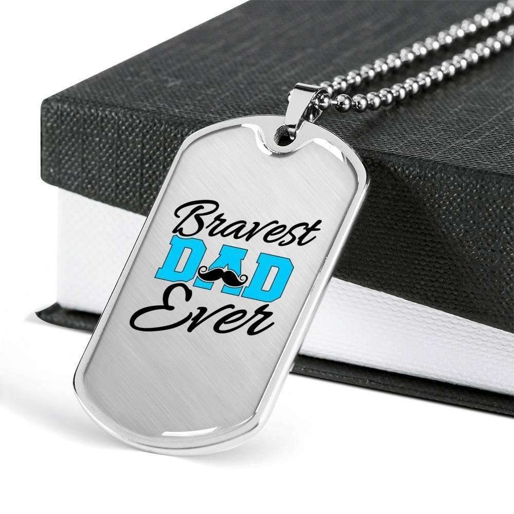 Dad Dog Tag Father’S Day Gift, Bravest Dad Ever Dog Tag Military Chain Necklace Gift For Dad Dog Tag Father's Day Rakva