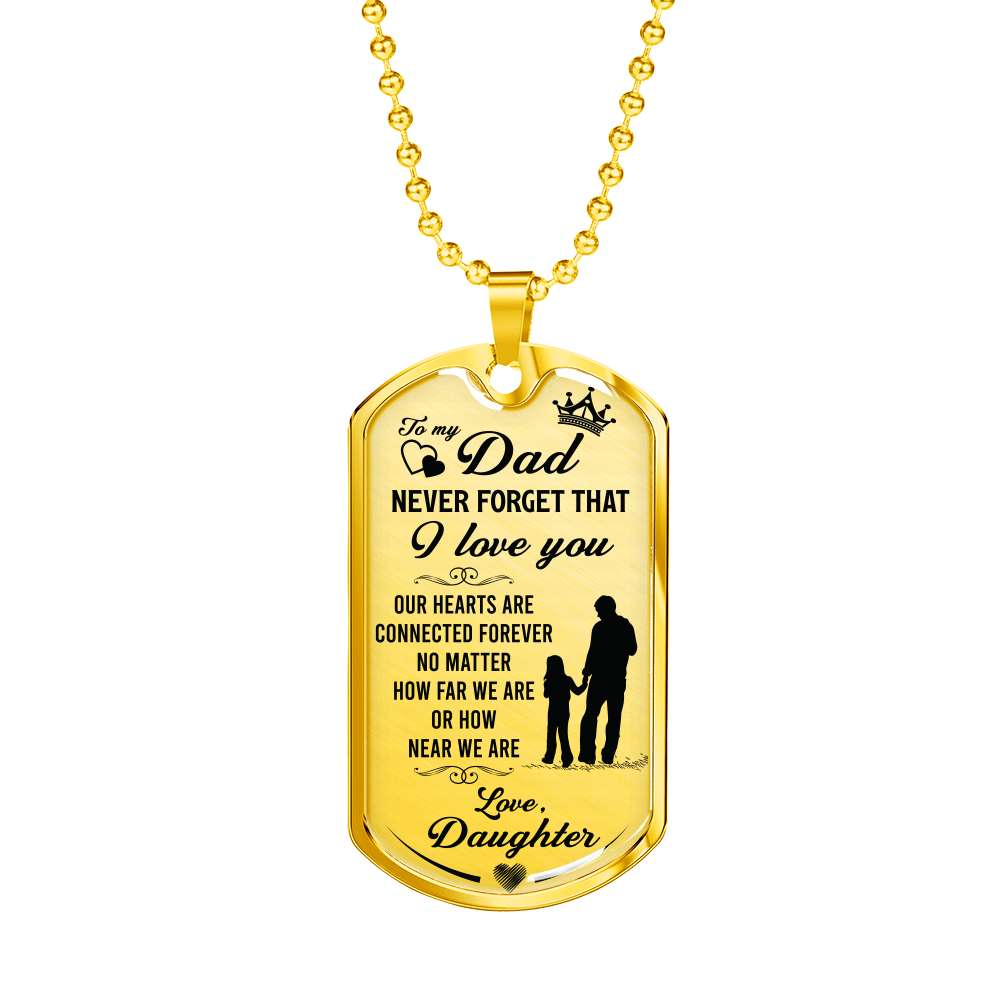 Dad Dog Tag Father’S Day Gift, Custom Dog Tag Military Chain Necklace Daughter To Dad: Never Forget That I Love You Dog Tag Father's Day Rakva