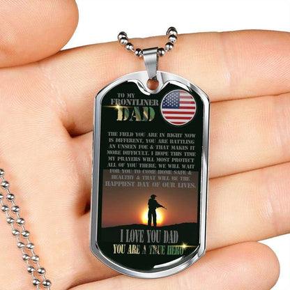 Dad Dog Tag Father’S Day Gift, Custom Gift For Us Frontliner Dad Dog Tag Military Chain Necklace You’Re A True Hero Dog Tag Father's Day Rakva