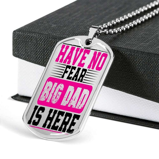 Dad Dog Tag Father’S Day Gift, Custom Have No Fear Big Dad Is Here Dog Tag Military Chain Necklace Dog Tag Father's Day Rakva
