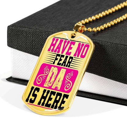 Dad Dog Tag Father’S Day Gift, Custom Have No Fear Da Is Here Dog Tag Military Chain Necklace Giving Friends Dog Tag Father's Day Rakva