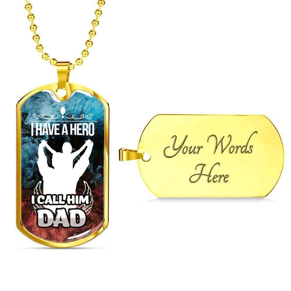 Dad Dog Tag Father’S Day Gift, Custom I Have A Hero I Call Him Dad Dog Tag Military Chain Necklace Dog Tag Father's Day Rakva