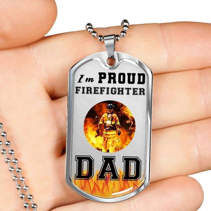 Dad Dog Tag Father’S Day Gift, Custom I’M Proud Firefighter Dad Dog Tag Military Chain Necklace For Dad Dog Tag Father's Day Rakva