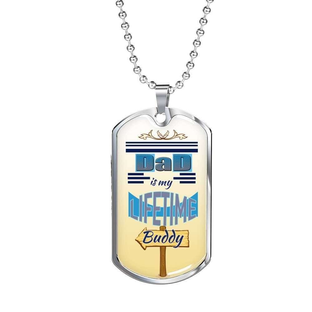 Dad Dog Tag Father’S Day Gift, Dad Is My Lifetime Buddy Dog Tag Military Chain Necklace Gift For Dad Dog Tag Father's Day Rakva