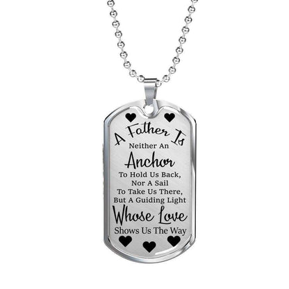 Dad Dog Tag Father’S Day Gift, Gift For Dad A Father Is Neither An Anchor Dog Tag Military Chain Necklace Father's Day Rakva