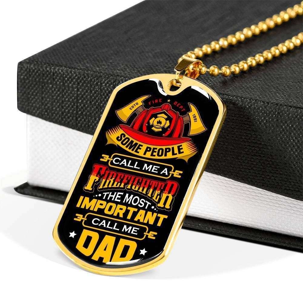 Dad Dog Tag Father’S Day Gift, Gift For Dad Dog Tag Military Chain Necklace Some People Call Me A Firefighter Dog Tag Father's Day Rakva