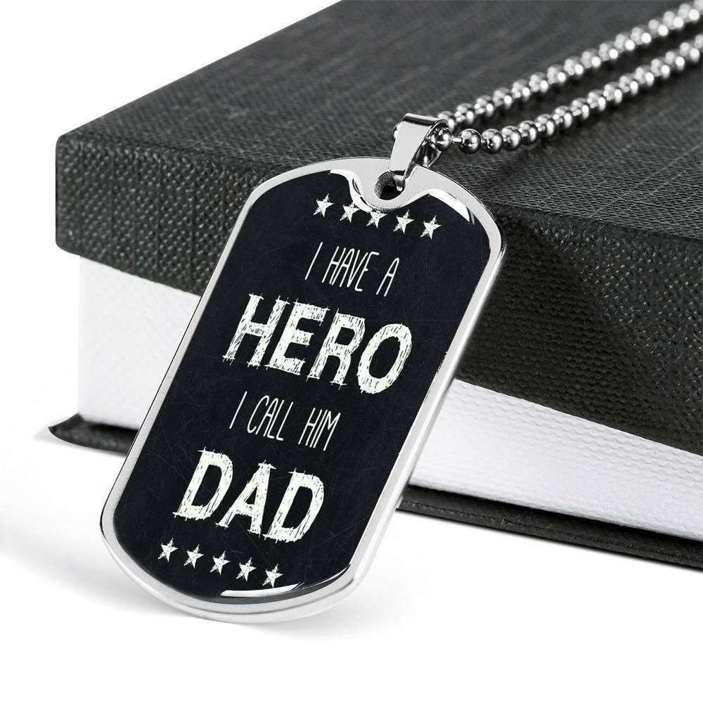 Dad Dog Tag Father’S Day Gift, I Have A My Hero Dad Dog Tag Military Chain Necklace For Dad Dog Tag Father's Day Rakva