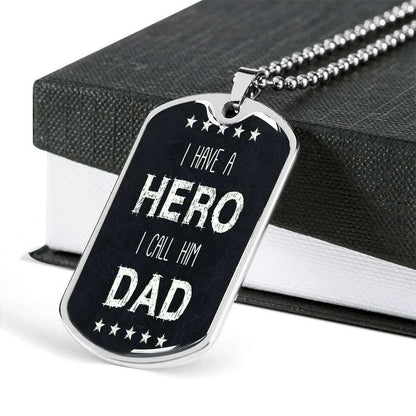 Dad Dog Tag Father’S Day Gift, I Have A My Hero Dad Dog Tag Military Chain Necklace For Dad Dog Tag Father's Day Rakva