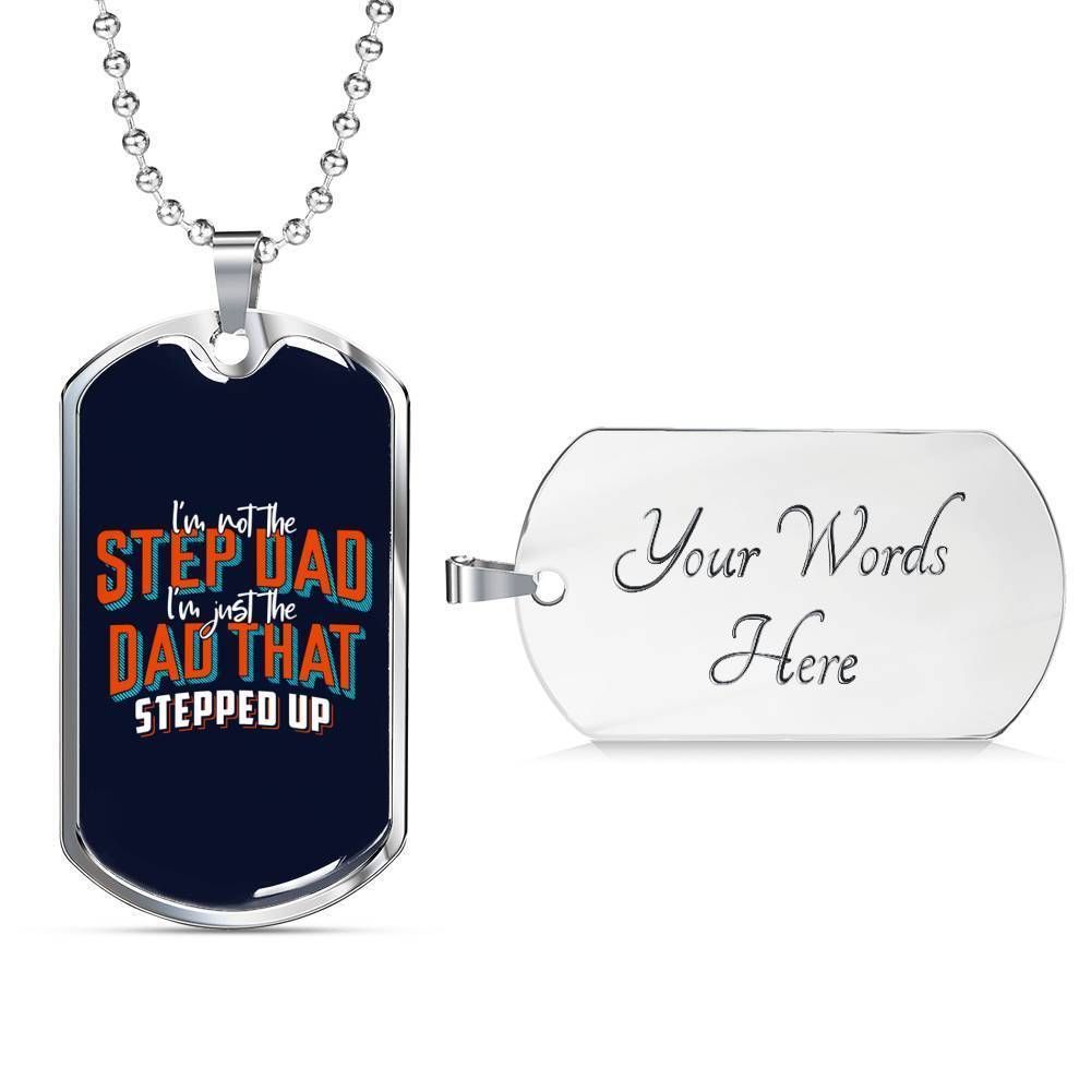 Dad Dog Tag Father’S Day Gift, I’M Not The Step Dad Dog Tag Military Chain Necklace Gift For Daddy Father's Day Rakva