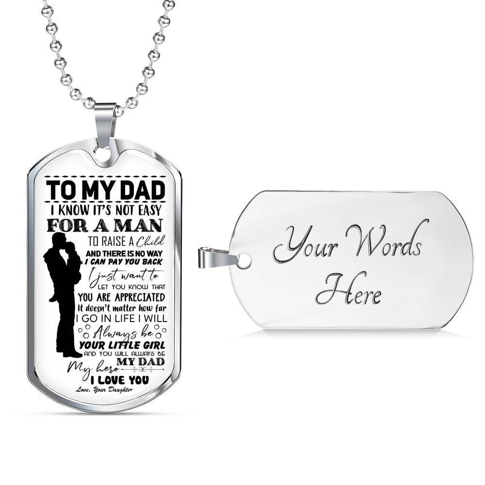 Dad Dog Tag Father’S Day Gift, It’S Not Easy For Man To Raise A Child Dog Tag Military Chain Necklace Gift For Dad Father's Day Rakva