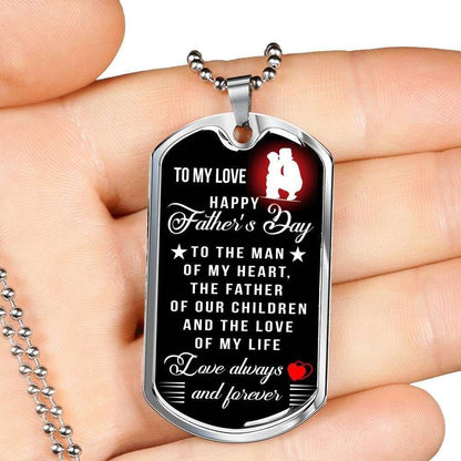 Dad Dog Tag Father’S Day Gift, Love Always And Forever Dog Tag Military Chain Necklace For Dad Father's Day Rakva