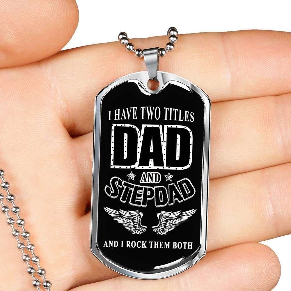 Dad Dog Tag Father’S Day Gift, My 2 Dad Titles Dog Tag Military Chain Necklace Gift For Dad Dog Tag Father's Day Rakva