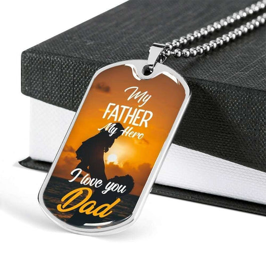 Dad Dog Tag Father’S Day Gift, My Father My Hero I Love You Dog Tag Military Chain Necklace For Dad Father's Day Rakva