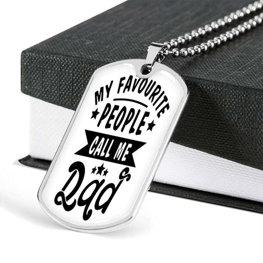 Dad Dog Tag Father’S Day Gift, My Favorite People Call Me Dad Dog Tag Military Chain Necklace Gift For Dad Father's Day Rakva