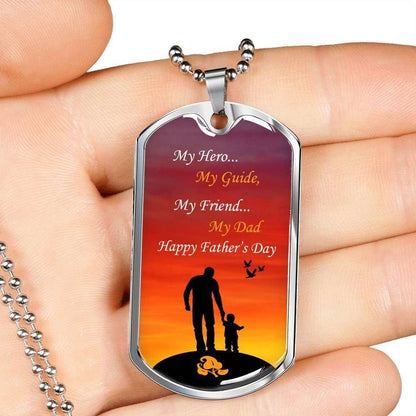 Dad Dog Tag Father’S Day Gift, My Hero My Guide My Friend Dog Tag Military Chain Necklace For Dad Father's Day Rakva