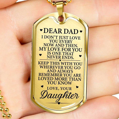 Dad Dog Tag Father’S Day Gift, My Love For You Never Ends Dog Tag Military Chain Necklace Gift For Dad Father's Day Rakva