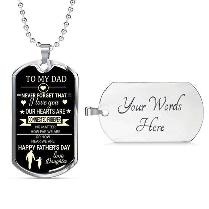 Dad Dog Tag Father’S Day Gift, Never Forge That I Love You Daughter Giving Dad Dog Tag Military Chain Necklace Father's Day Rakva