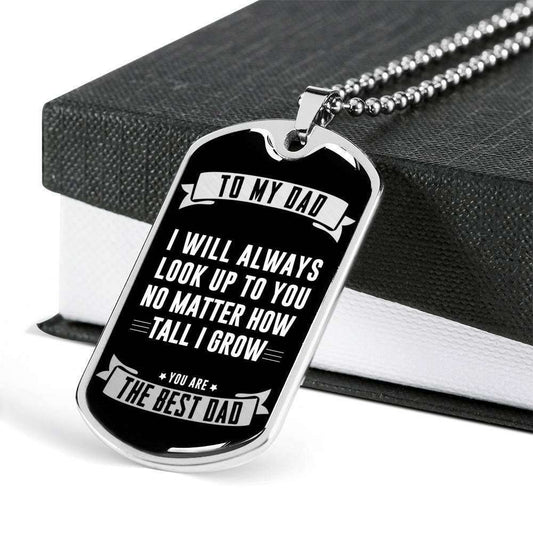 Dad Dog Tag Father’S Day Gift, No Matter How Tall I Grow Dog Tag Military Chain Necklace Gift For Dad Father's Day Rakva